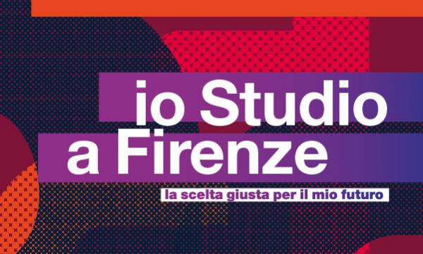 Io studio a Firenze: la scelta giusta per il mio futuro.